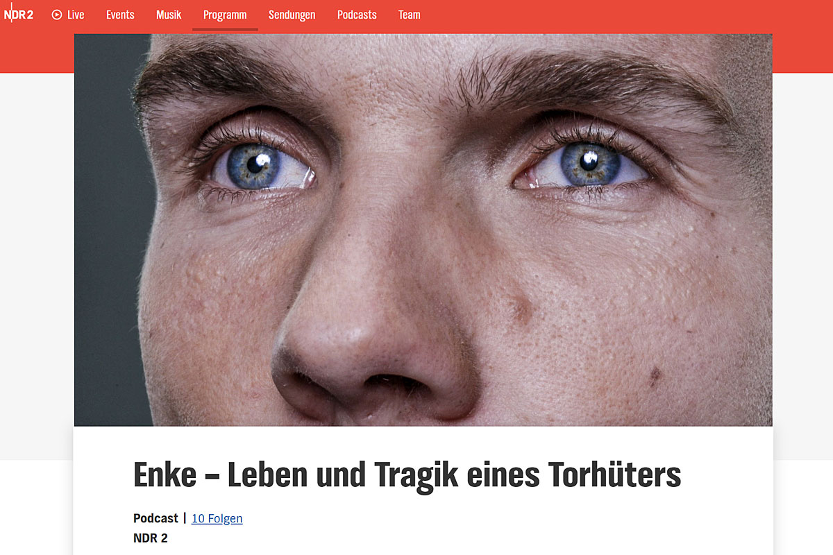 Screenshot der Website zum Podcast "Enke - Leben und Tragik eines Torhüters" von NDR2.