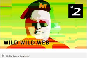 Header-Bild des Podcasts "Wild Wild Web – die Kim Dotcom Story" vom Bayerischen Rundfunk.